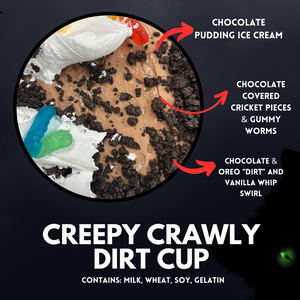 Creepy Crawly Dirt Cup (Pint)